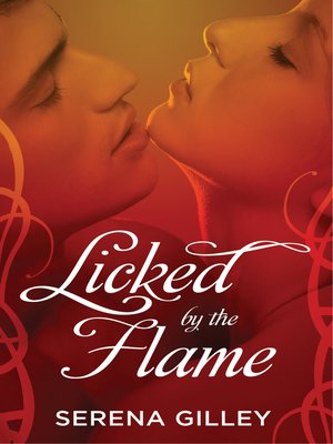 cover image of Licked by the Flame